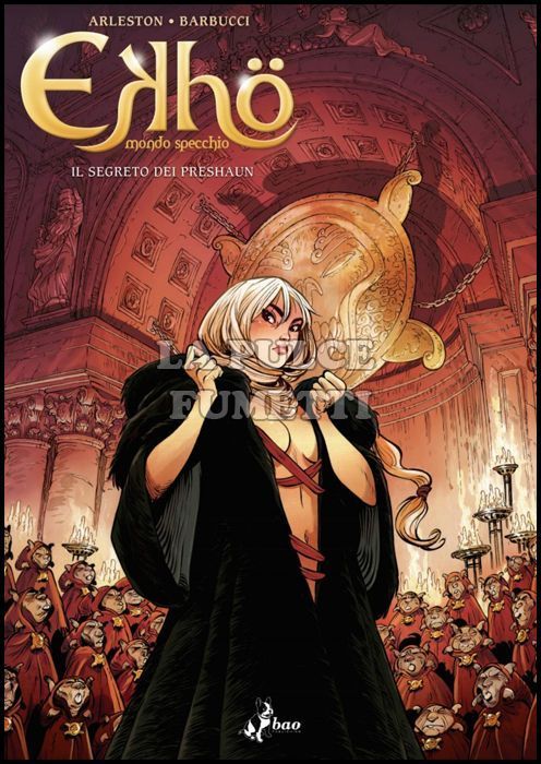 EKHÖ - MONDO SPECCHIO # 3: IL SEGRETO DEI PRESHAUN